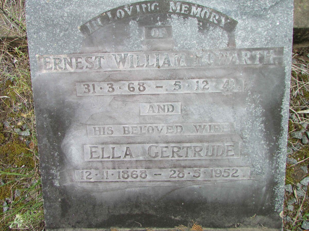HOWARTH Ernest William 1868-1941 &amp; Ella Gertrude 1868-1952