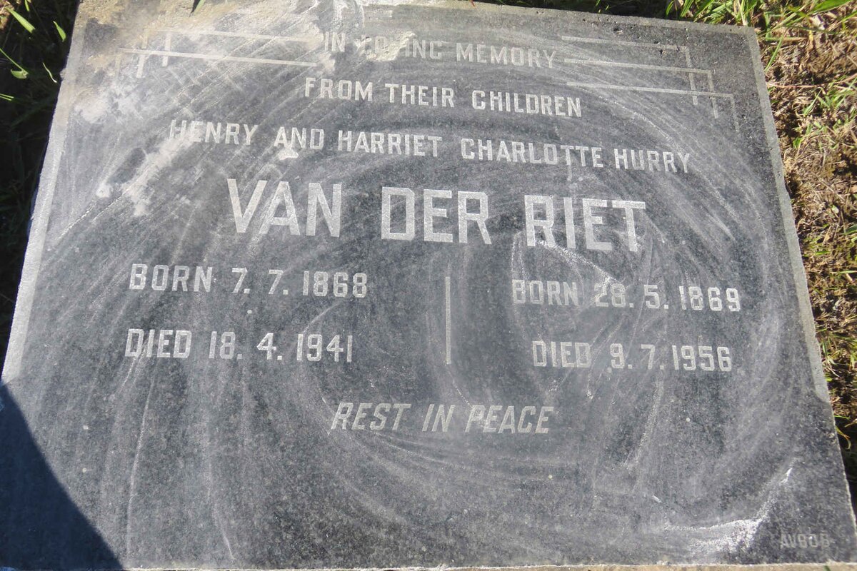 RIET Henry, van der 1868-1941 &amp; Harriet Charlotte HURRY 1869-1956