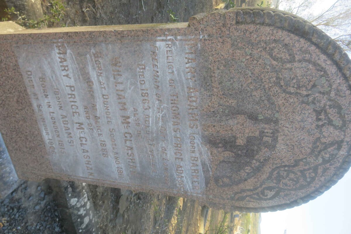 ADAMS Mary nee BARKER -1863 :: McGLASHAN William 1811-1888 :: McGLASHAN Mary Price nee ADAMS 1815-1906