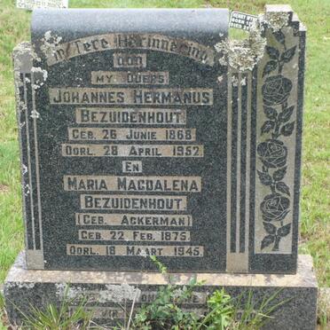 BEZUIDENHOUT Johannes Hermanus 1868-1952 &amp; Maria Magdalena ACKERMAN 1875-1945