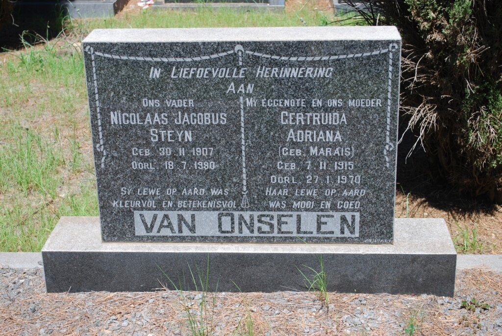 ONSELEN Nicolaas Jacobus Steyn, van 1907-1980 &amp; Gertruida Adriana nee MARAIS 1915-1970