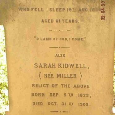 KIDWELL Alexander Josiah -1899 &amp; Sarah Miller 1829-1909