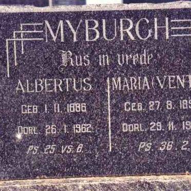 MYBURGH Albertus 1886-1962 &amp; Maria VENTER 1892-1965