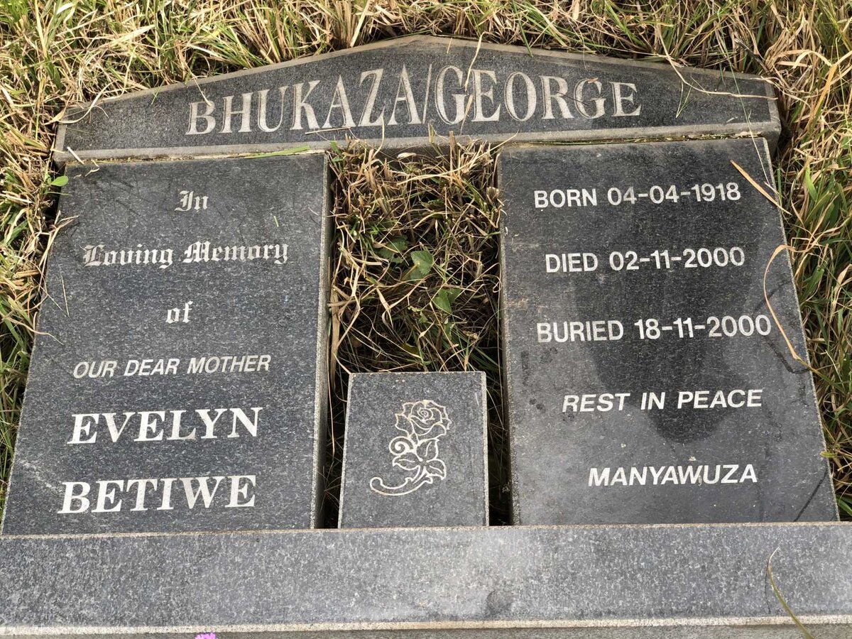 BHUKAZA Evelyn Betiwe nee GEORGE 1918-2000