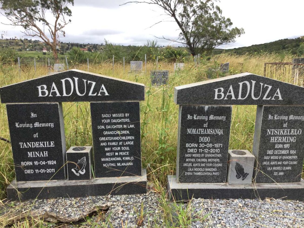 BADUZA Tandekile Minah 1924-2011 :: BADUZA Ntsikelelo Herming 1970-1984 &amp; Nomathamsanqa Dodo 1971-2010