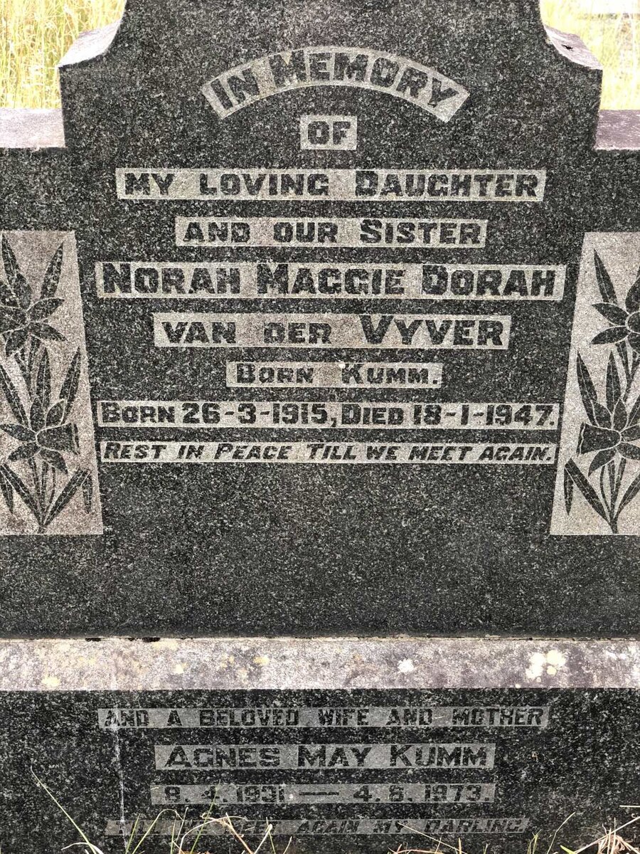 VYVER Norah Maggie Dorah, van der nee KUMM 1915-1947 :: KUMM Agnes May 1931-1973