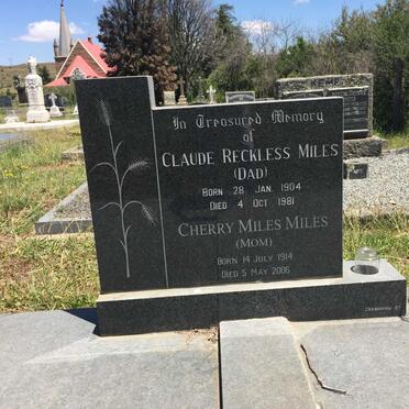 MILES Claude Reckless 1904-1981 &amp; Cherry Miles 1914-2006