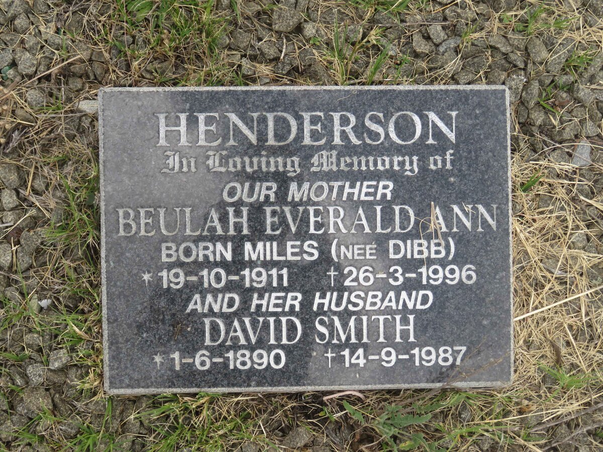 HENDERSON David Smith 1890-1987 &amp; Beulah Everald Ann previously DIBB born MILES 1911-1996
