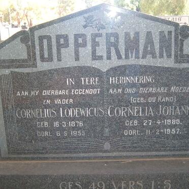 OPPERMAN Cornelius Lodewicus 1876-1955 &amp; Cornelia Johanna DU RAND 1883-1957