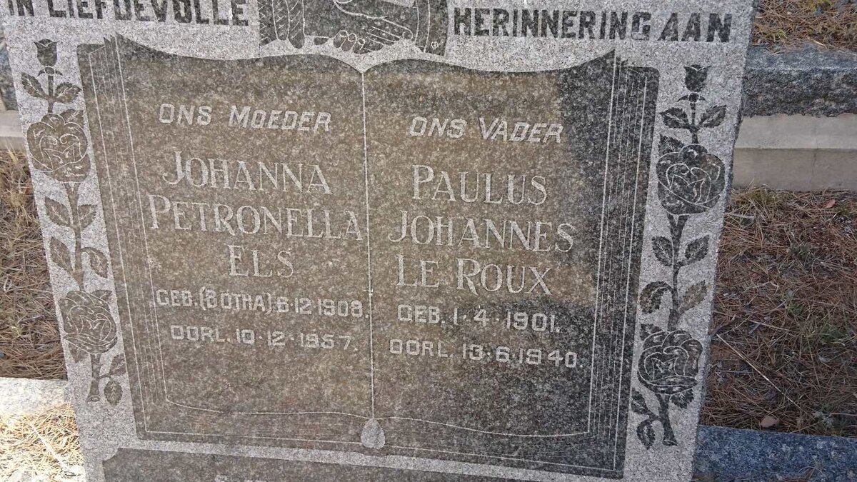 ROUX Paulus Johannes, le 1901-1940 &amp; Johanna Petronella ELS nee BOTHA 1908-1957
