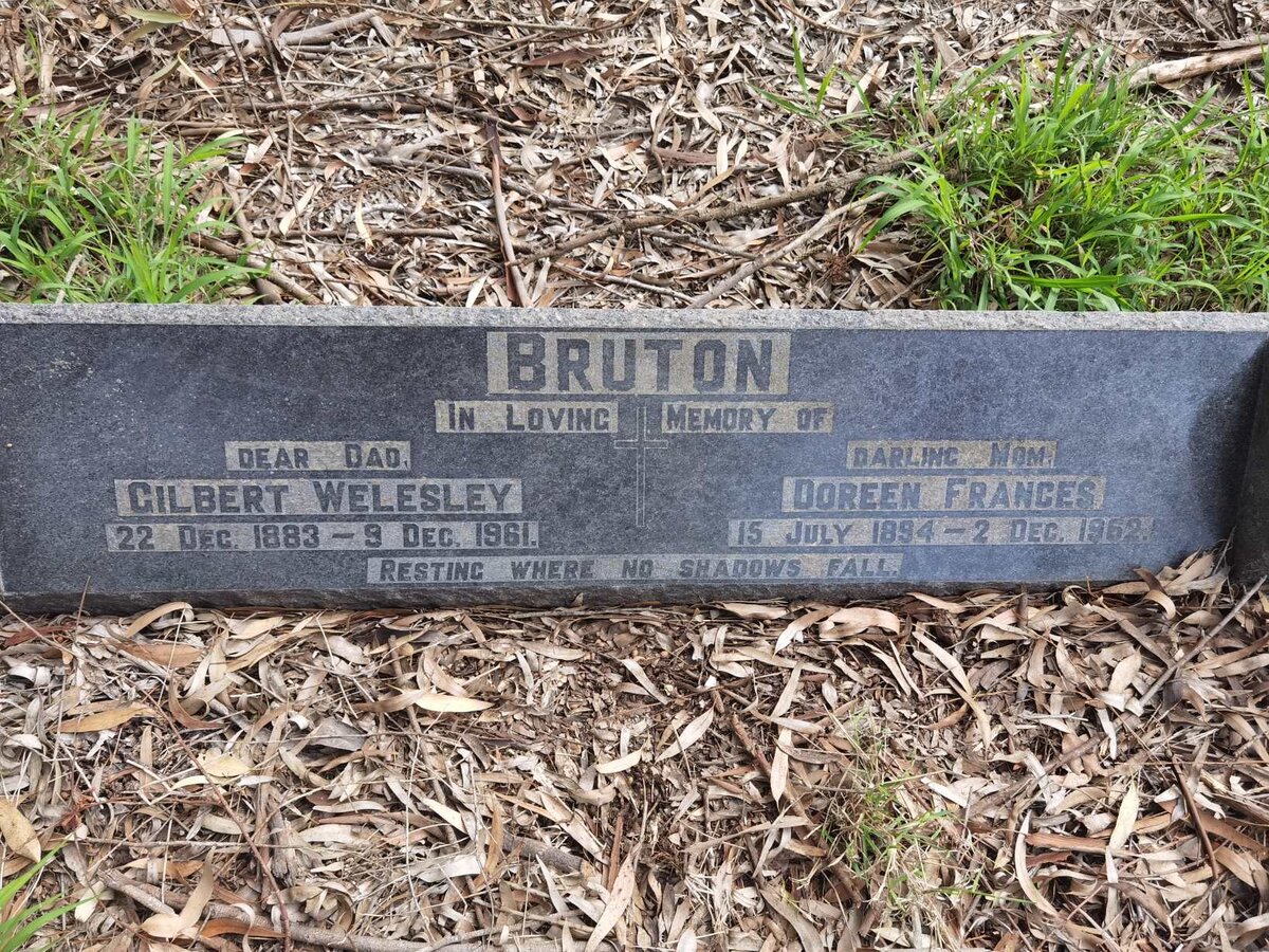 BRUTON Gilbert Welesley 1883-1961 & Doreen Frances 1894-1962