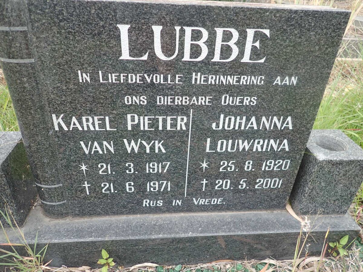 LUBBE Karel Pieter Van Wyk 1917-1971 &amp; Johanna Louwrina 1920-2001