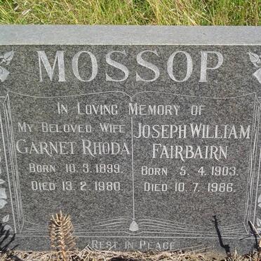 MOSSOP Joseph William Fairbairn 1903-1986 &amp; Garnet Rhoda 1899-1980