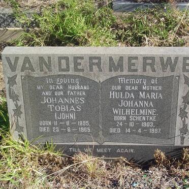 MERWE Johannes Tobias, van der 1895-1965 &amp; Hulda Maria Johanna Wilhelmine SCHENTKE 1903-1987