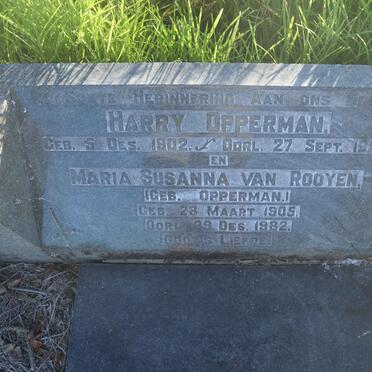 OPPERMAN Harry 1902-1958 :: VAN ROOYEN Maria Susanna nee OPPERMAN 1905-1982