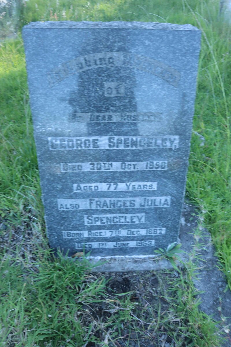 SPENCELEY George -1950 &amp; Frances Julia RICE 1882-1953