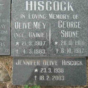 HISCOCK George Shone 1900-1987 &amp;  Olive May  BAIKIE 1907-1983 :: HISCOCK Jennifer Olive 1938-2003