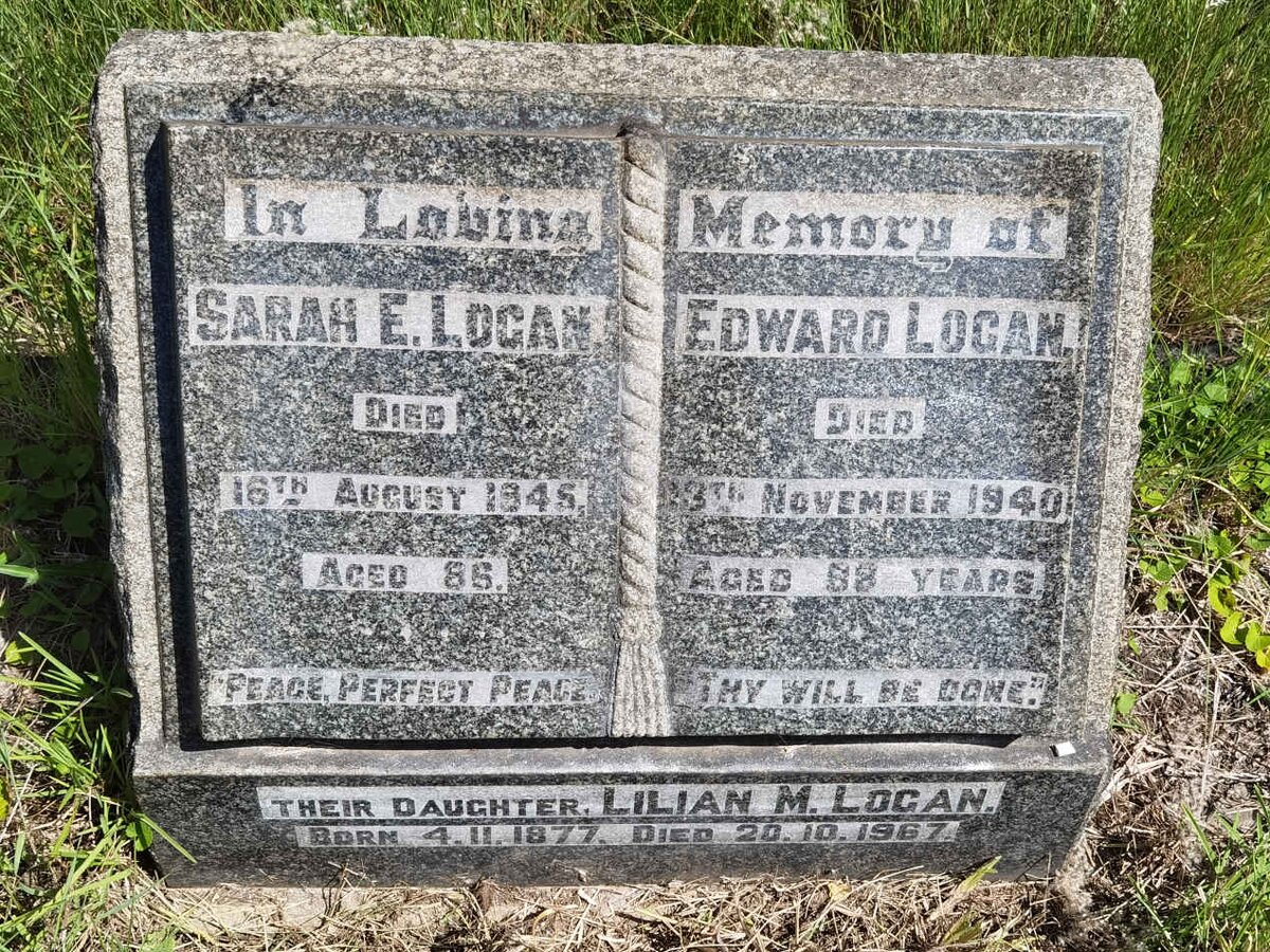 LOGAN Edward -1940 &amp; Sarah E. -1945 :: LOGAN Lilian M. 1877-1967