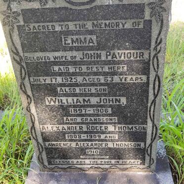 PAVIOUR John William 1863- 1942 :: PAVIOUR Emma -1925 :: PAVIOUR William John 1897-1906 :: THOMSON Alexander Roger 1908-1909 :: THOMSON Lawrence Alexander -1910