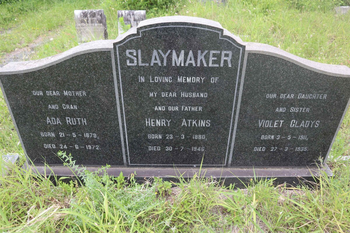 SLAYMAKER Henry Atkins 1880-1946 &amp; Ada Ruth 1879-1972 :: SLAYMAKER Violet Gladys 1911-1935