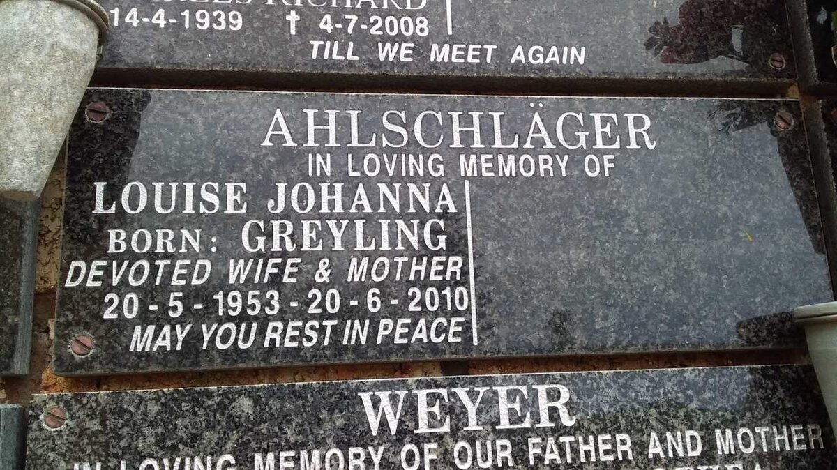 AHLSCHLÄGER Louise Johanna nee GREYLING 1953-2010