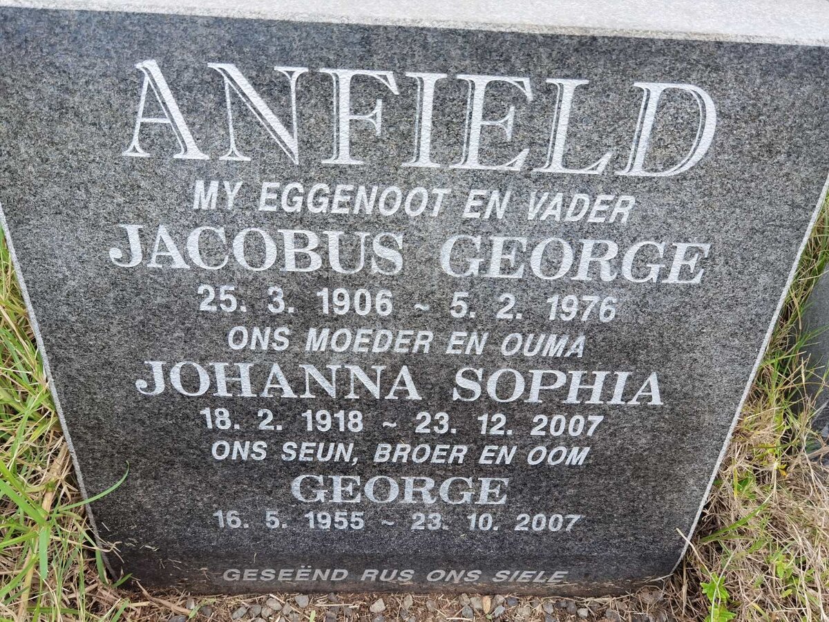 ANFIELD Jacobus George 1906-1976 &amp; Johanna Sophia 1918-2007 ::  ANFIELD George 1955-2007