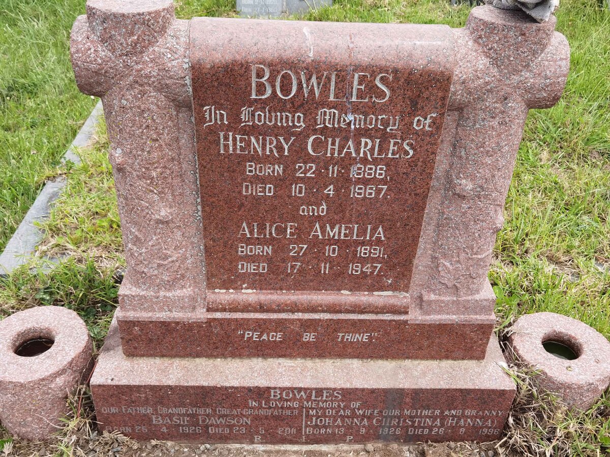 BOWLES Henry Charles 1886-1967 & Alice Amelia 1891-1947 :: BOWLES Basil Dawson 1926-2011 & Johanna Christina 1926-1996