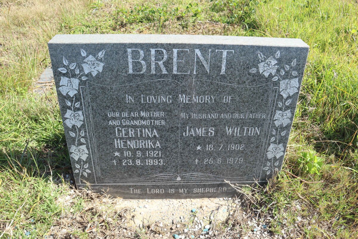 BRENT James Wilton 1902-1979 &amp; Gertina Hendrika 1921-1993