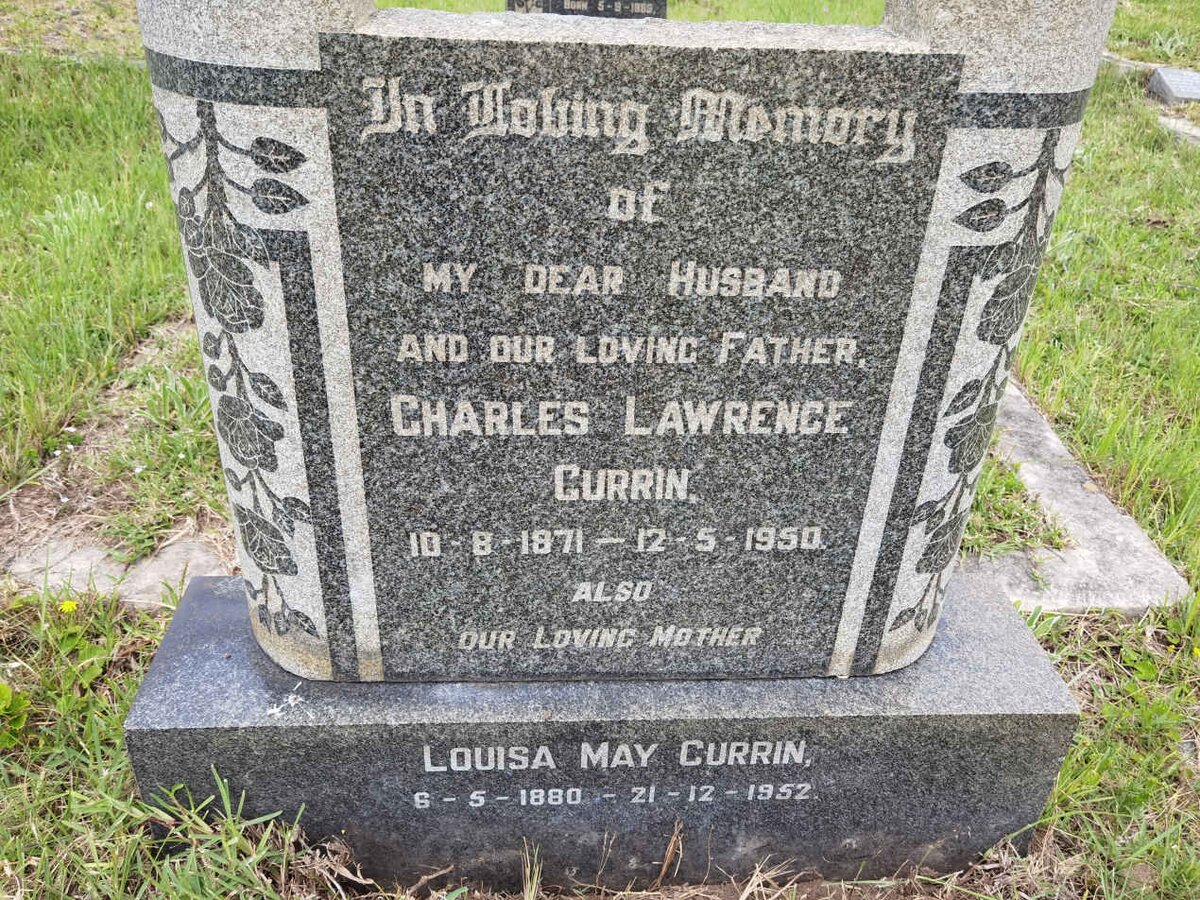 CURRIN Charles Lawrence 1871-1950  &amp; Louisa May 1880-1952