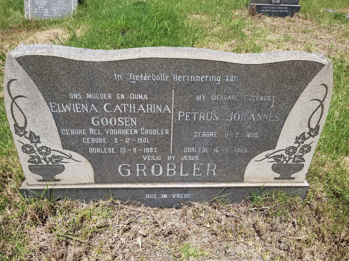 GROBLER Petrus Johannes 1898-1965 &amp; Elwiena Catharina GOOSEN voorheen GROBLER nee NEL 1901-1993