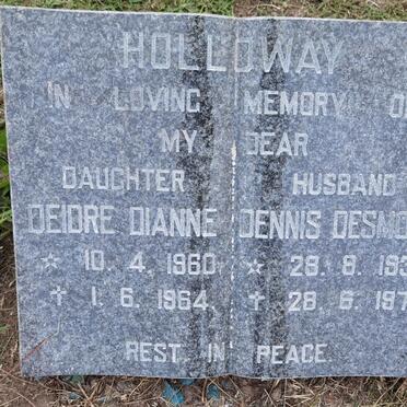 HOLLOWAY Dennis Desmond 1930-1973 :: HOLLOWAY Deidre Dianne 1960-1964