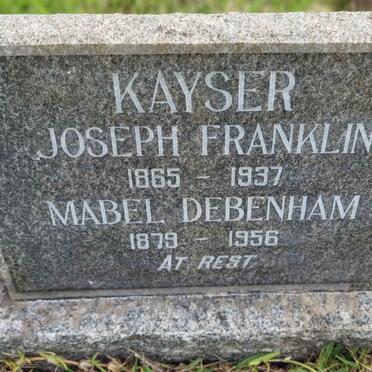 KAYSER Joseph Franklin 1865-1937 &amp; Mabel Debenham 1879-1956
