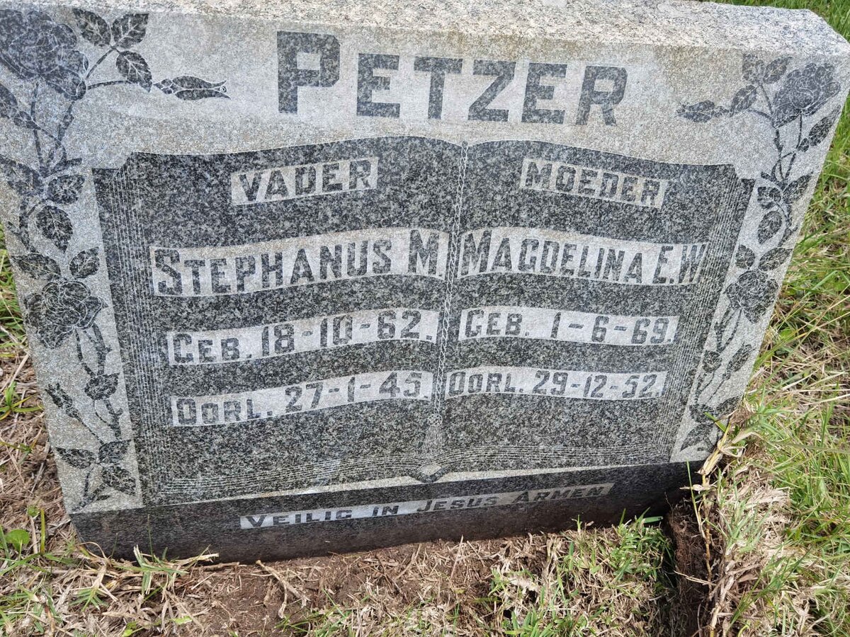 PETZER Stephanus M. 1862-1945 &amp; Magdelina E.W. 1869-1952