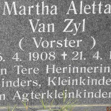 ZYL Martha Aletta, van nee VORSTER 1908-1996