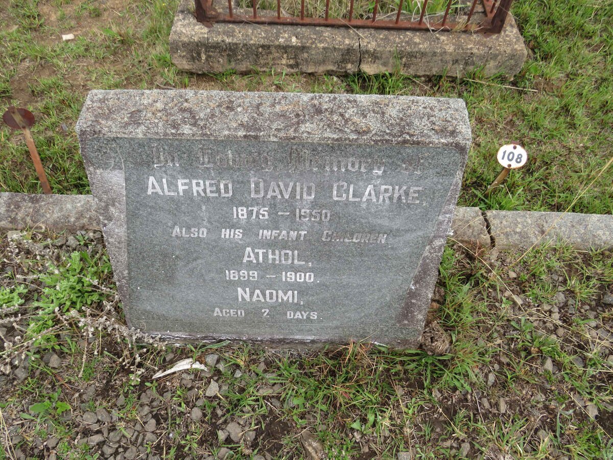 CLARKE Alfred David 1875-1950 :: CLARKE Athol 1899-1900 :: CLARKE Naomi