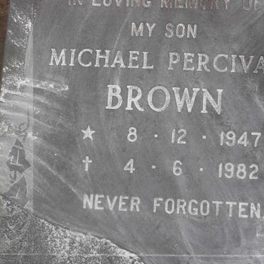 BROWN Michael Percival 1947-1982