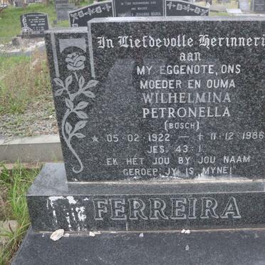 FERREIRA Wilhelmina Petronella nee BOSCH 1922-1986