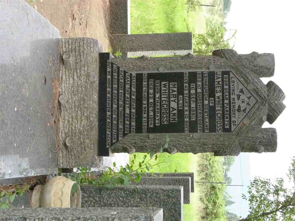 WHITECROSS James -1885 &amp; Mary Ann THARRATT -1914