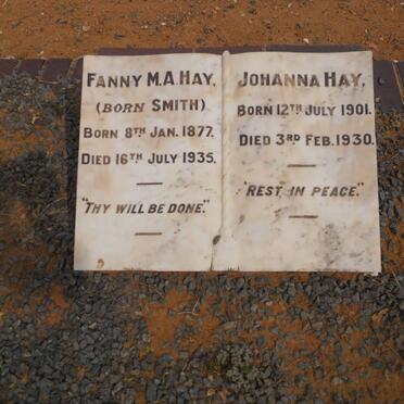 HAY Fanny M.A. nee SMITH 1877-1935 :: HAY Johanna 1901-1930