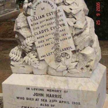HARRIS John -1905 &amp; Charlotte Ann -1935 :: HARRIS Lillian Esther 1881-1882 :: HARRIS Gladys Evelyn 1888-1889