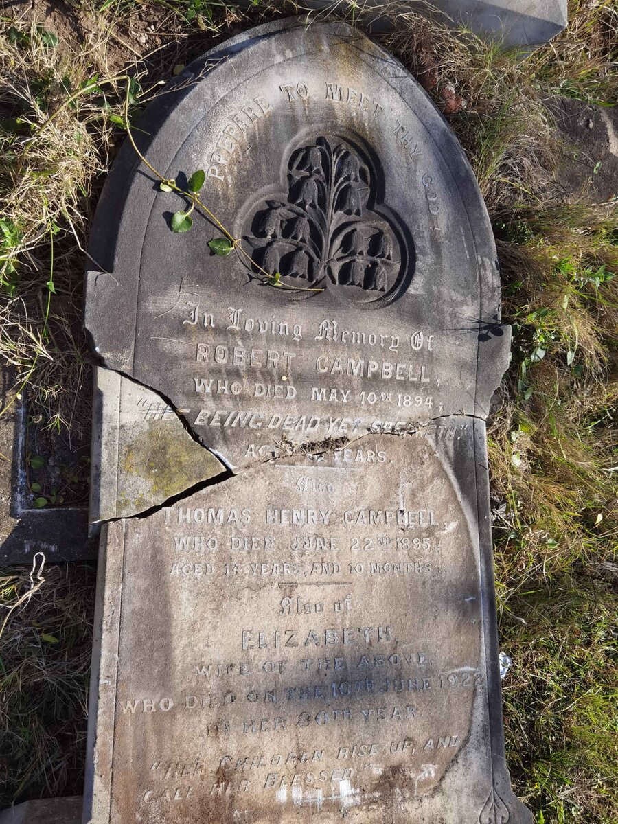 CAMPBELL Robert -1894 :: CAMPBELL Thomas Henry -1895 :: CAMPBELL Elizabeth -1922