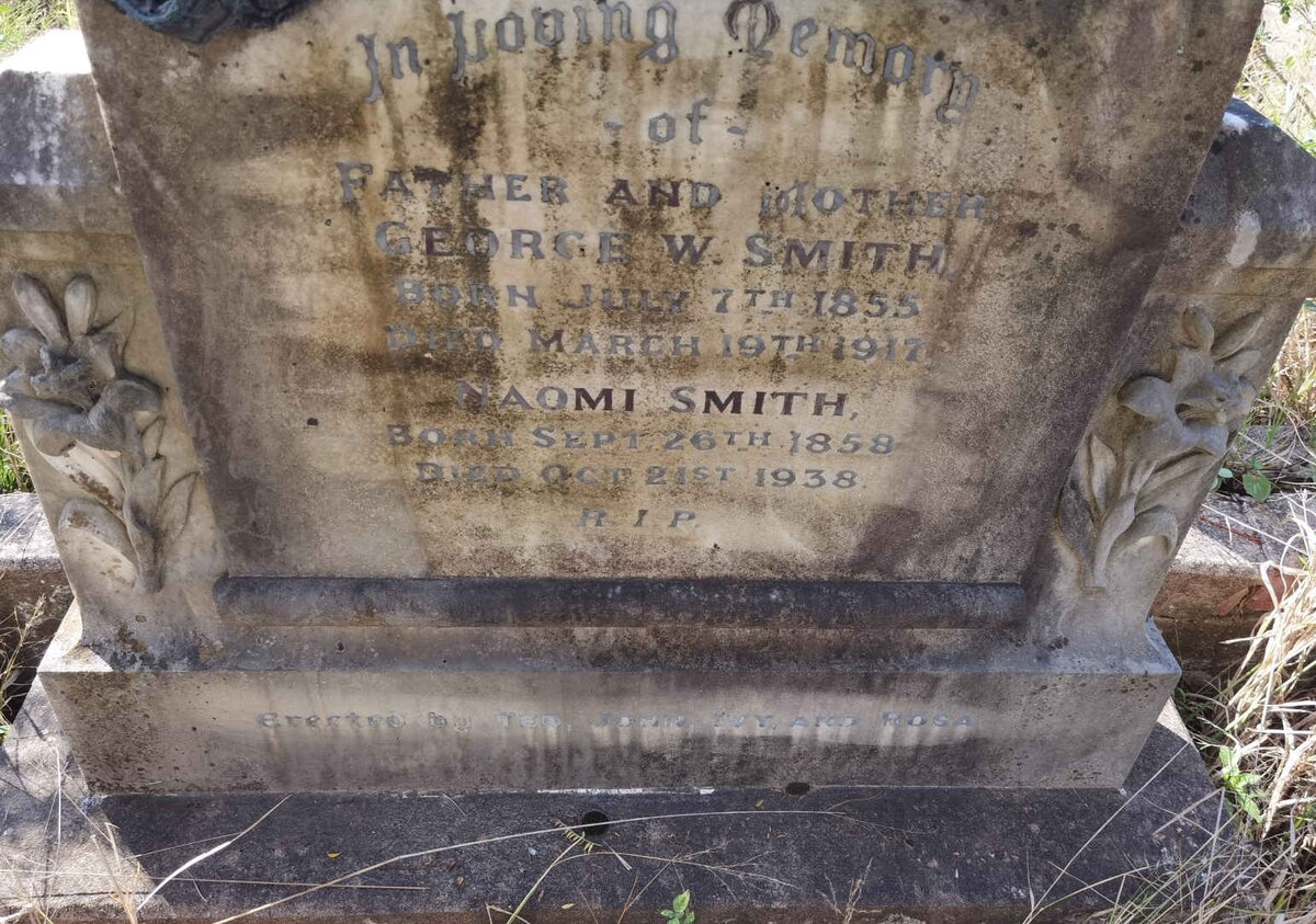 SMITH George W. 1855-1917 &amp; Naomi 1858-1938