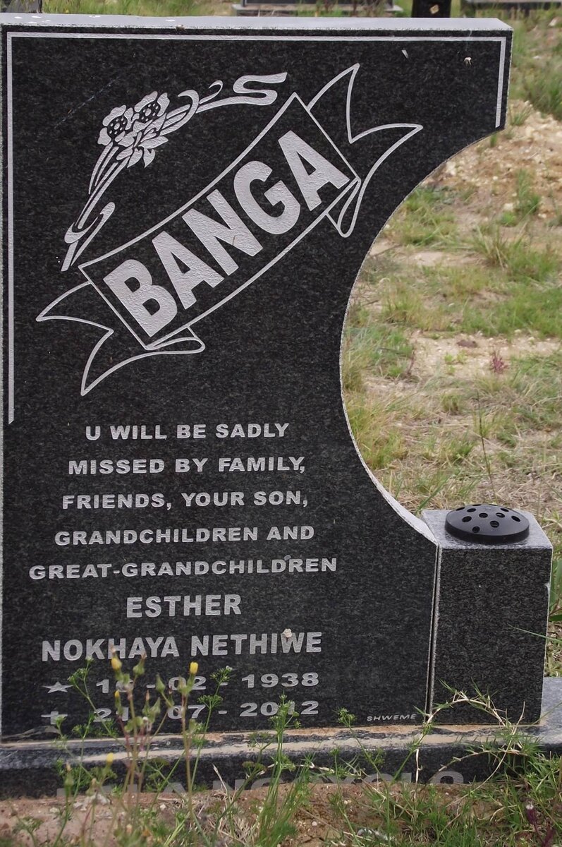 BANGA Esther Nokhaya Nethiwe 1938-2012
