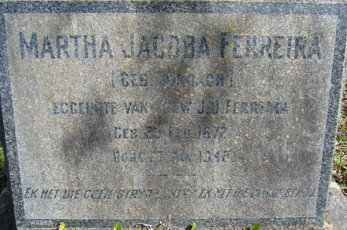 FERREIRA Martha Jacoba nee ZONDACH 1872-1948