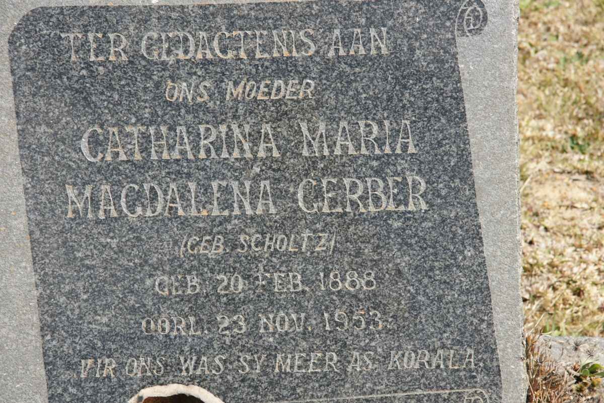 GERBER Catharina Maria Magdalena nee SCHOLTZ 1888-1953