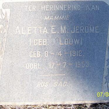 JEROME Aletta E.M. nee LOUW 1912-1953