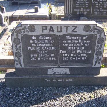 PAUTZ Gottfried Friedrich Wilhelm 1892-1967 &amp; Pauline Caroline 1912-1984