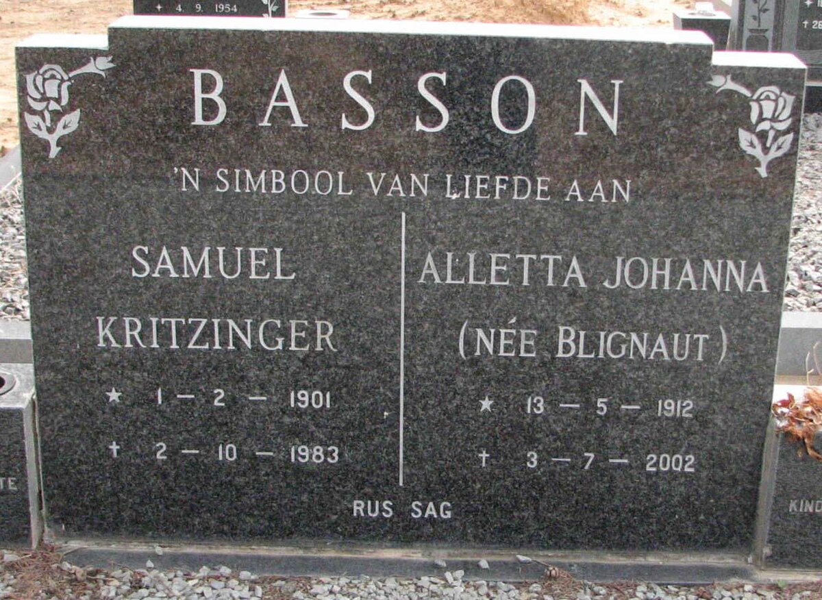 BASSON Samuel Kritzinger 1901-1983 &amp; Aletta Johanna BLIGNAUT 1912-2002