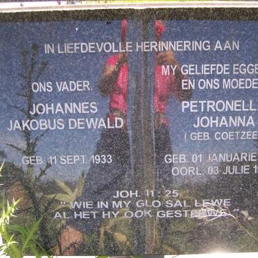 ? Johannes Jacobus Dewald 1933- &amp; Petronella Johanna COETZEE 1940-1999