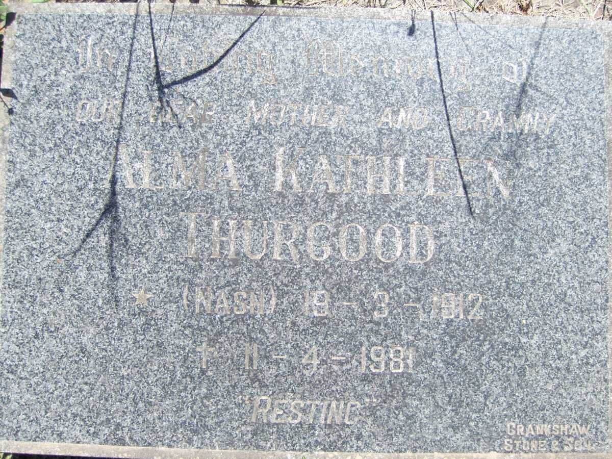 THURGOOD Alma Kathleen nee NASH 1912-1981